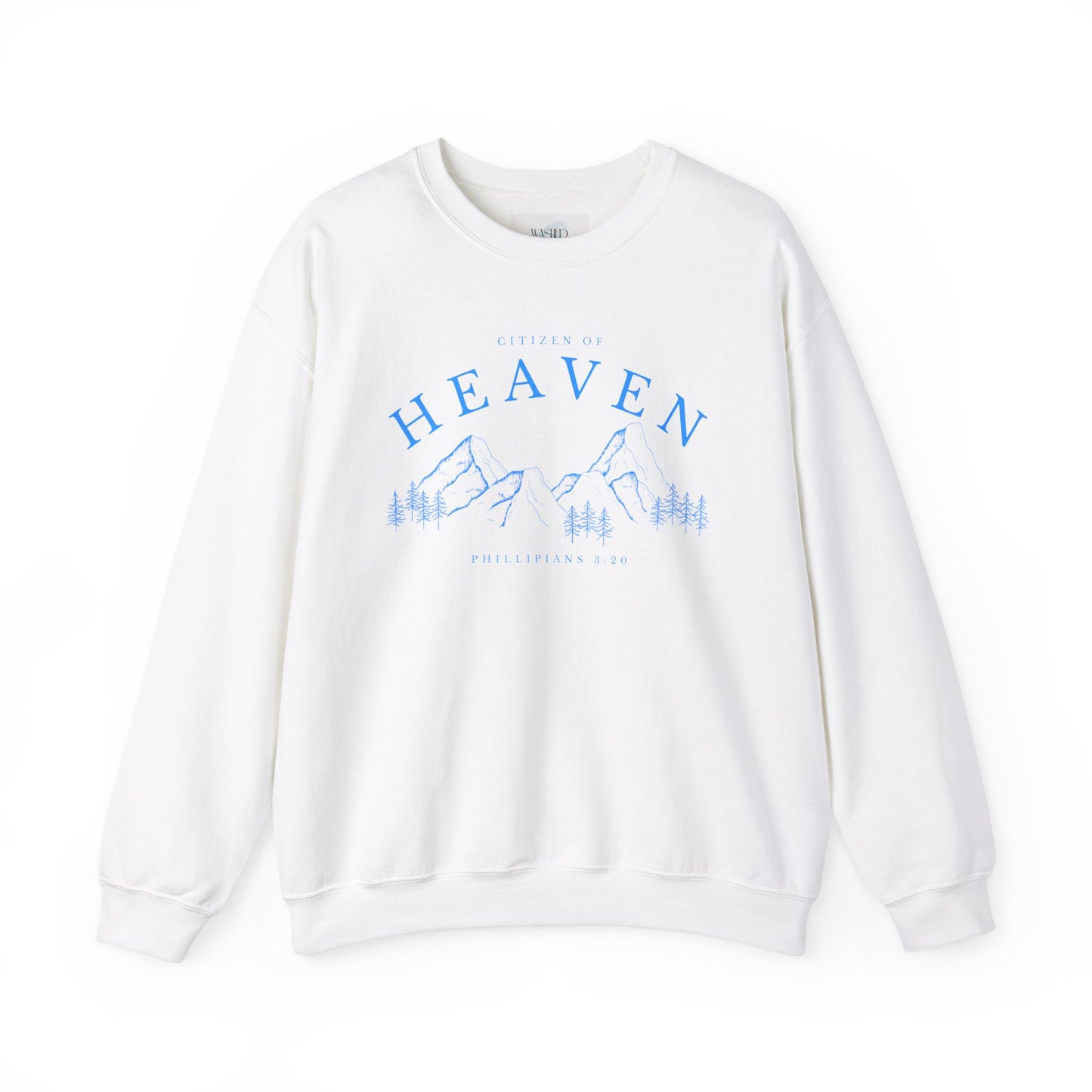 Citizen of Heaven Sweatshirt